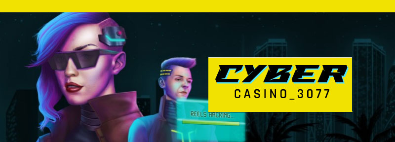 CyberCasino 3077 betrouwbaar