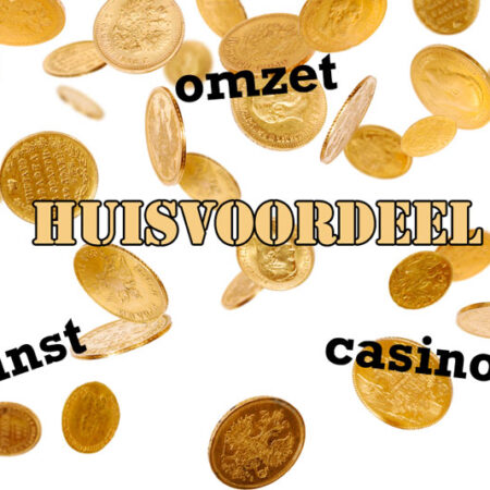 Hoe maken casino’s winst en wat is huisvoordeel?