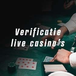 Verificatie live casino’s – Hoe kan ik me verifiëren bij een online casino?